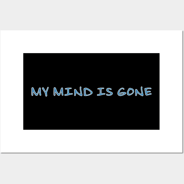 My mind is gone Wall Art by Voishalk